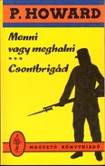 Online antikvárium: Menni vagy meghalni - Csontbrigád
