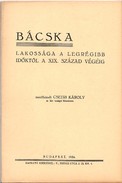 Online antikvárium: Bácska lakossága a legrégibb időktől a XIX. század végéig