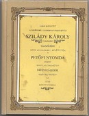 Online antikvárium: Szilády Károly tiszteletére a Petőfi Nyomda