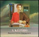 Online antikvárium: A képíró
Zoltánfy István (1944-1988) emlékezete