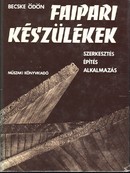 Online antikvárium: Faipari készülékek