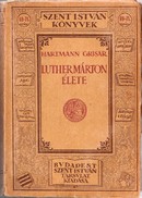 Online antikvárium: Luther Márton élete