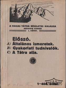 Könyv: A Magas Tátra részletes kalauza I. kötet
