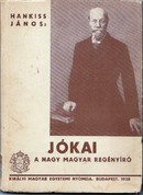 Online antikvárium: Jókai a nagy magyar regényíró