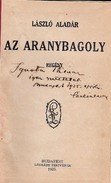 Online antikvárium: Az aranybagoly. Dedikált!