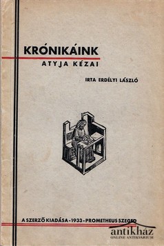 Könyv: Krónikáink atyja Kézai 