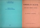 Online antikvárium: Erdélyi káté + Az Ajtony-monda