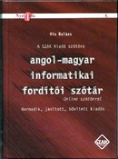 Online antikvárium: Angol-magyar informatikai fordítói szótár. Online szótárral