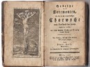 Online antikvárium: Gebethe und Ceremonien, wie sie in der ganzen heiligen Charwoche nach Vorschrift der Kirche abgehalten werden, und jedem frommen Christen zur Erbauung dienen können