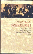 Online antikvárium: Csehov szerelmei. Lika Mizinova, OLga Knyipper és Anton Pavlovics Csehov levelei