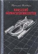 Online antikvárium: Korszerű gépkocsiszerkezetek