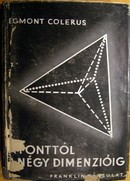 Online antikvárium: A ponttól a négy dimenzióig

