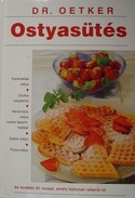 Online antikvárium: Dr. Oetker - Ostyasütés