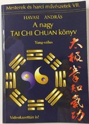 Online antikvárium: A nagy Tai Chi Chuan könyv (Yang-stílus)