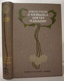 Online antikvárium: A kivándorló - Déryné ifjasszony