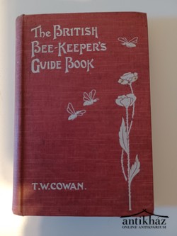 Könyv: British Bee-keeper's Guide Book (Brit Méhtartók Útmutatója)