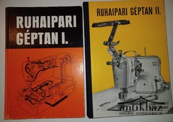 Könyv: Ruhaipari géptan I. + Ruhaipari géptan II.