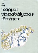 Online antikvárium: A magyar vízszabályozás története