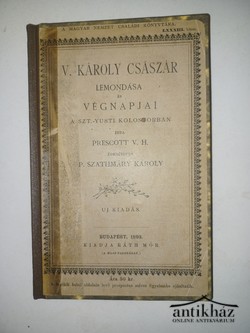 Könyv: V. Károly császár lemondása és végnapjai a Szt.-Yusti kolostorban