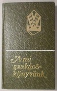 Online antikvárium: A mi szakácskönyvünk