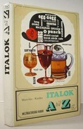 Online antikvárium: Italok A-tól Z-ig
