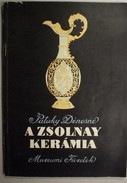 Online antikvárium: A Zsolnay kerámia