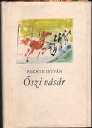 Online antikvárium: Őszi vásár. Első kiadás!