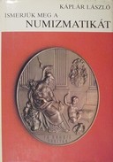 Online antikvárium: Ismerjük meg a numizmatikát - Pénzek, érmek, gyűjtők