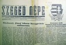 1956. nov. 1  -  nov. 4.  Szeged Népe
