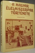 Online antikvárium: A magyar élelmiszeripar története