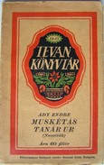 Ady Endre - Muskétás Tanár úr