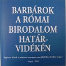 Online antikvárium: Barbárok a római birodalom határvidékén