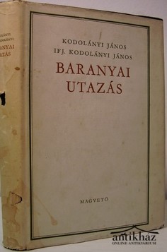 Könyv: Baranyai utazás