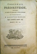 Alexovics Basilius  -  Ünnepnapi prédikátziók.
