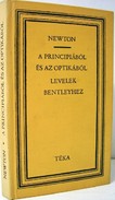 Online antikvárium: A principiából és az optikából. Levelek Richard Bentleyhez.