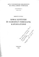 Online antikvárium: Korai levéltári és elbeszélő forrásaink kapcsolatához