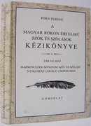 Online antikvárium: A magyar rokon értelmű szók és szólások kézikönyve
