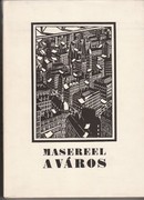 Online antikvárium: A város. 100 fametszet