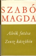 Online antikvárium: Alvók futása ;  Zeusz köszöbén