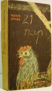 Online antikvárium: Huszonegy nap. Első kiadás!